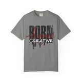 Born Creative Graphic T-Shirt — "Can't Stop Creating" Back