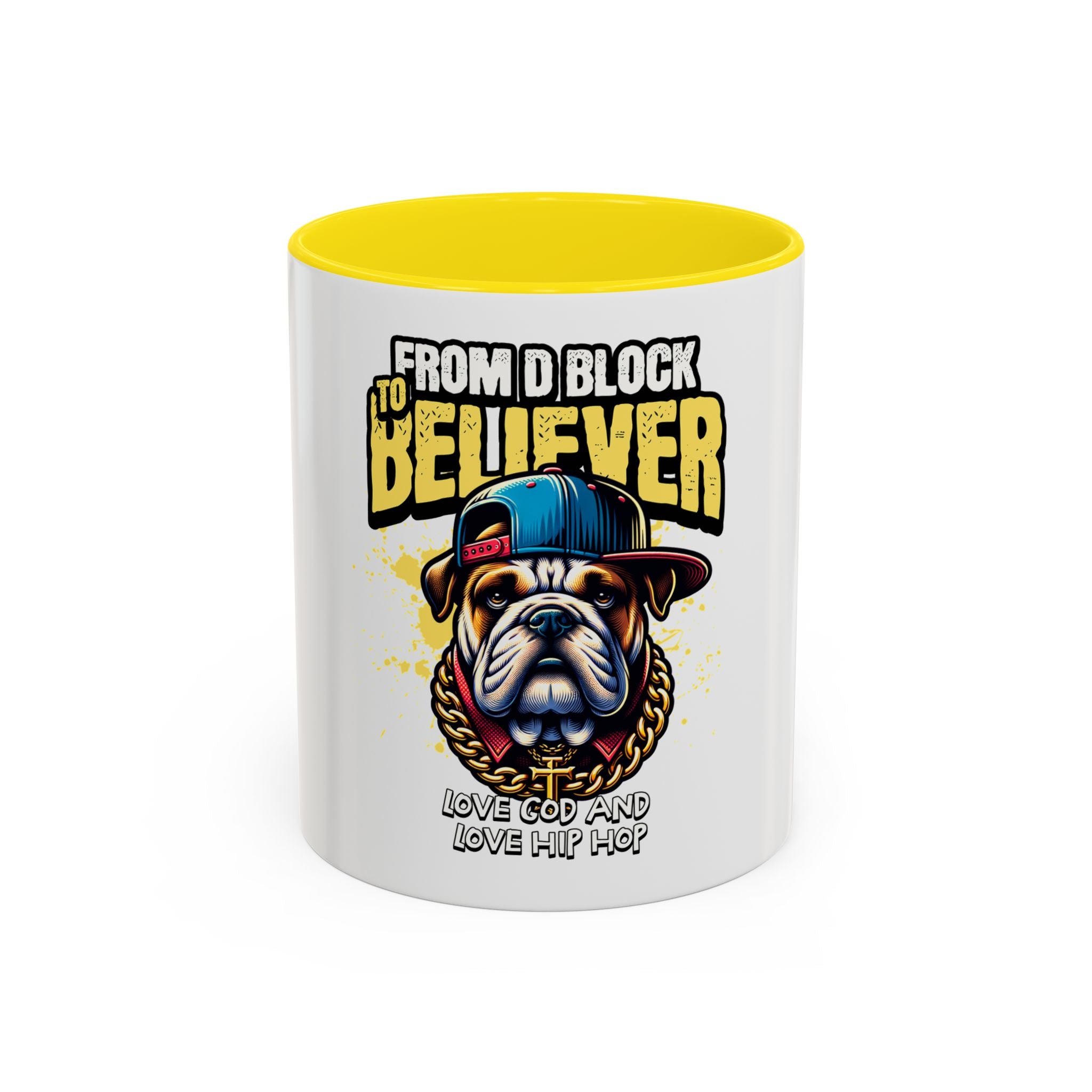 From D Block to Believer Coffee Mug – 'Love God and Love Hip Hop' Accent Mug