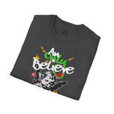 Only Believe Attitude T-Shirt — Graphic Tee