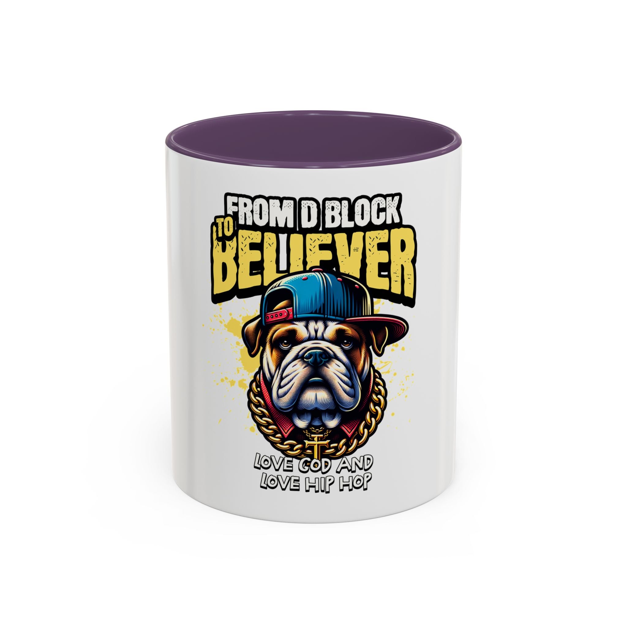 From D Block to Believer Coffee Mug – 'Love God and Love Hip Hop' Accent Mug