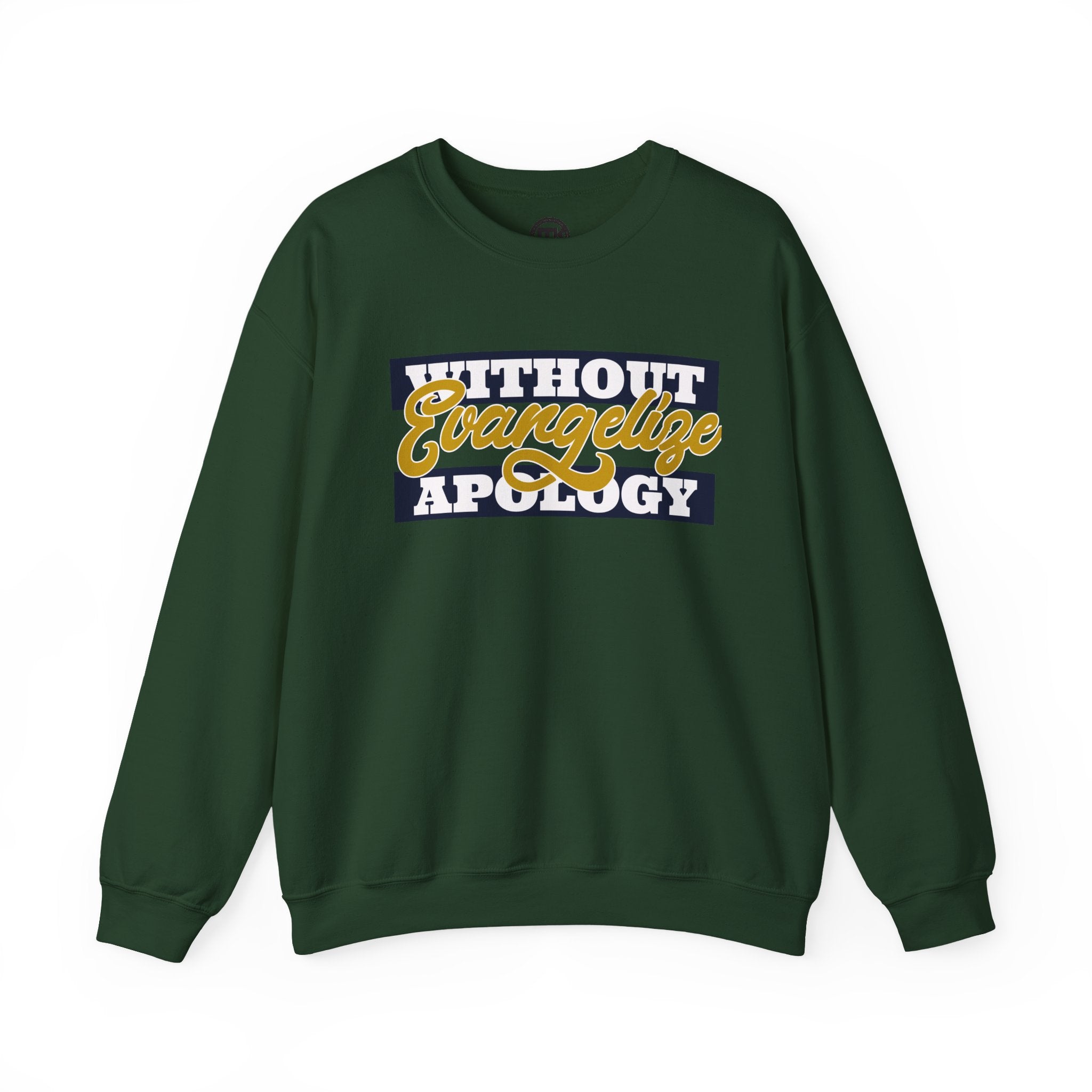 Crewneck Sweatshirt "Without Evangelize Apology" — Faith-Based Graphic Pullover