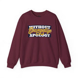 Crewneck Sweatshirt "Without Evangelize Apology" — Faith-Based Graphic Pullover