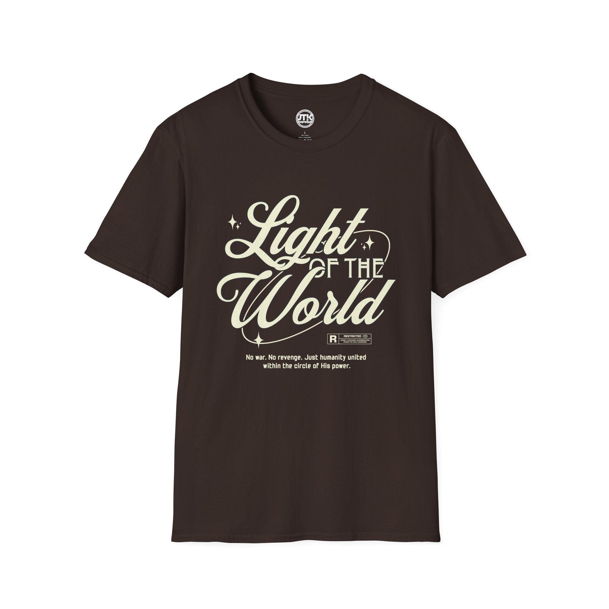 "Light of the World"  Graphic T-Shirt —  / Back "God Over All Things"