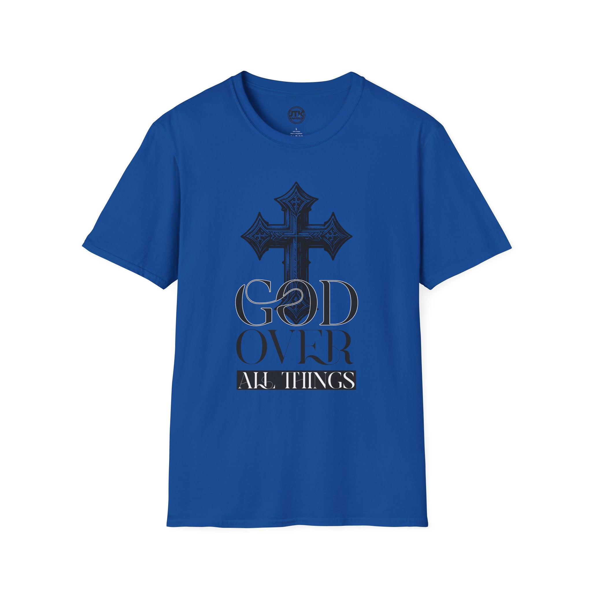 God Over All Things T-Shirt — GOAT Faith Tee
