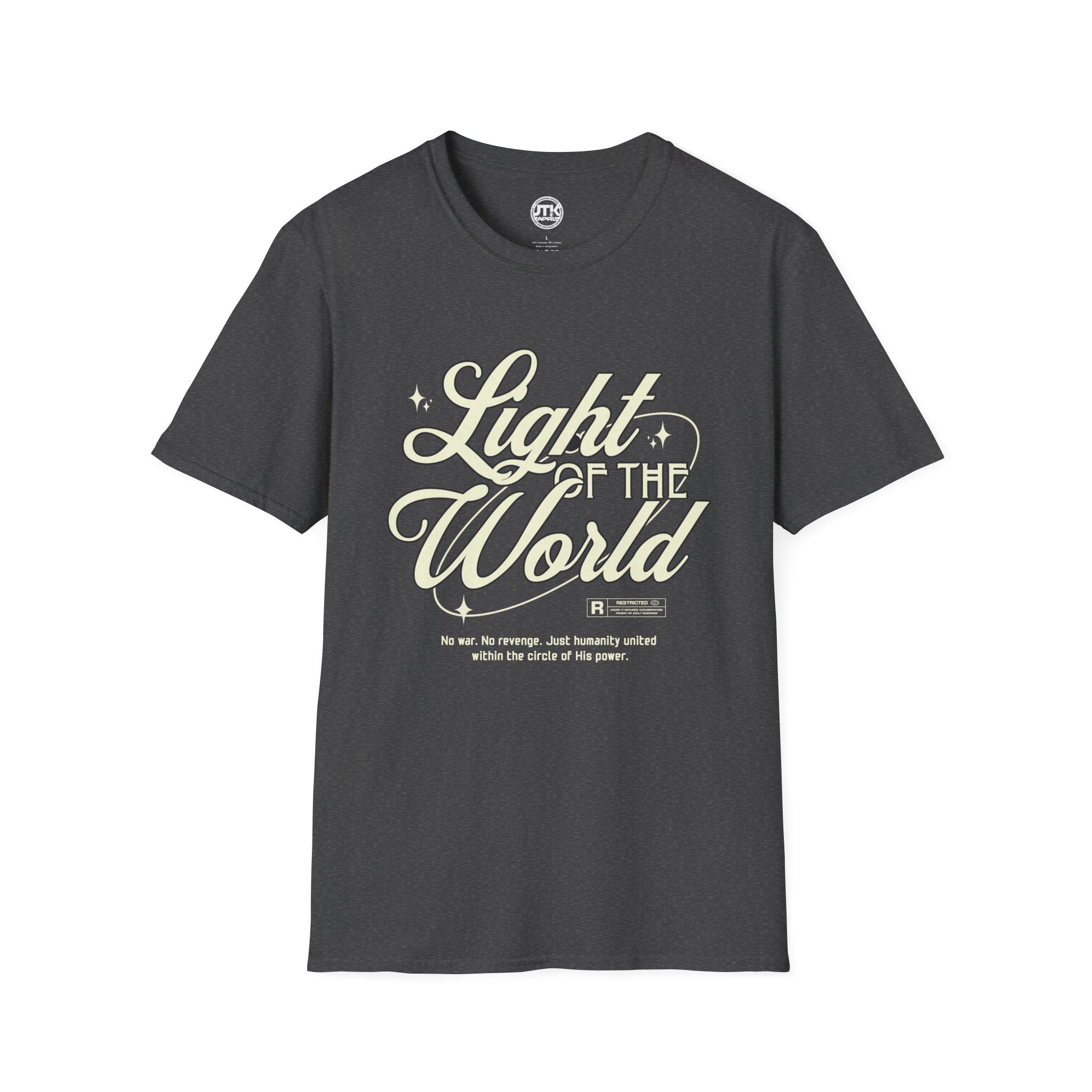 "Light of the World"  Graphic T-Shirt —  / Back "God Over All Things"