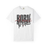 Born Creative Graphic T-Shirt — "Can't Stop Creating" Back