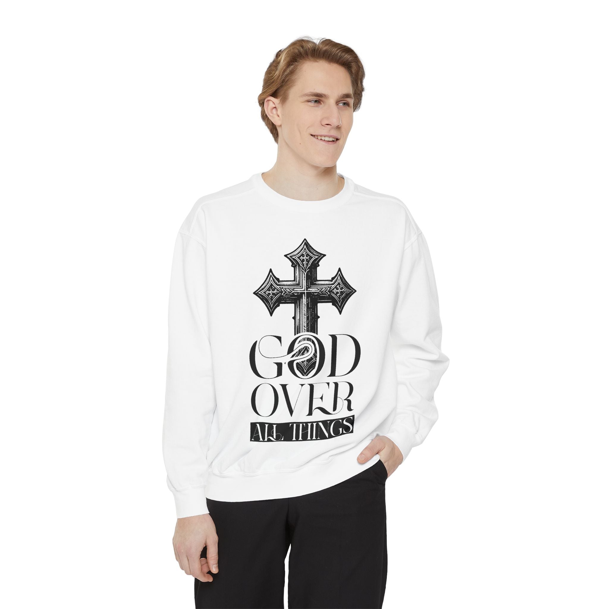 God Over All Things Sweatshirt — Crewneck
