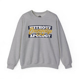 Crewneck Sweatshirt "Without Evangelize Apology" — Faith-Based Graphic Pullover
