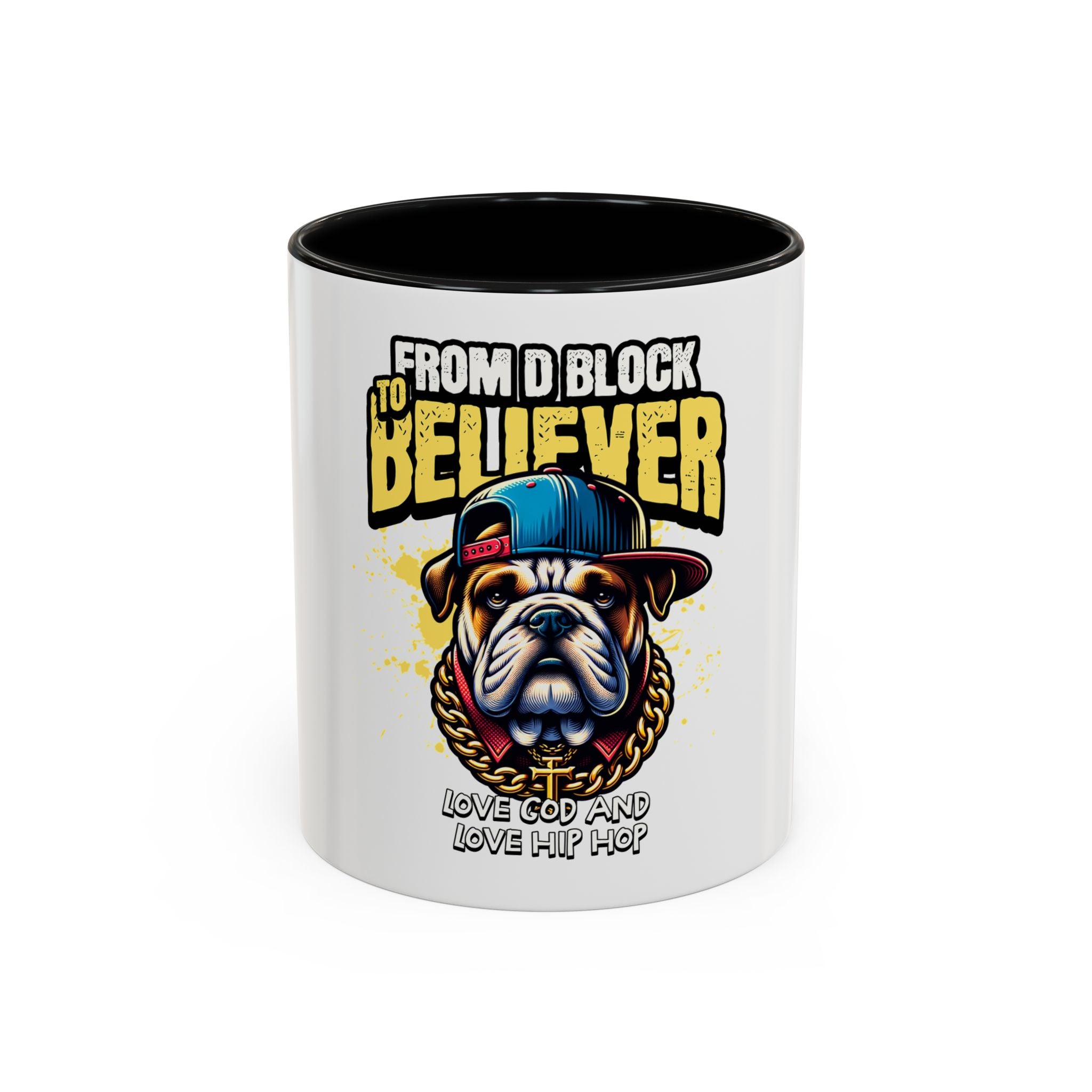 From D Block to Believer Coffee Mug – 'Love God and Love Hip Hop' Accent Mug