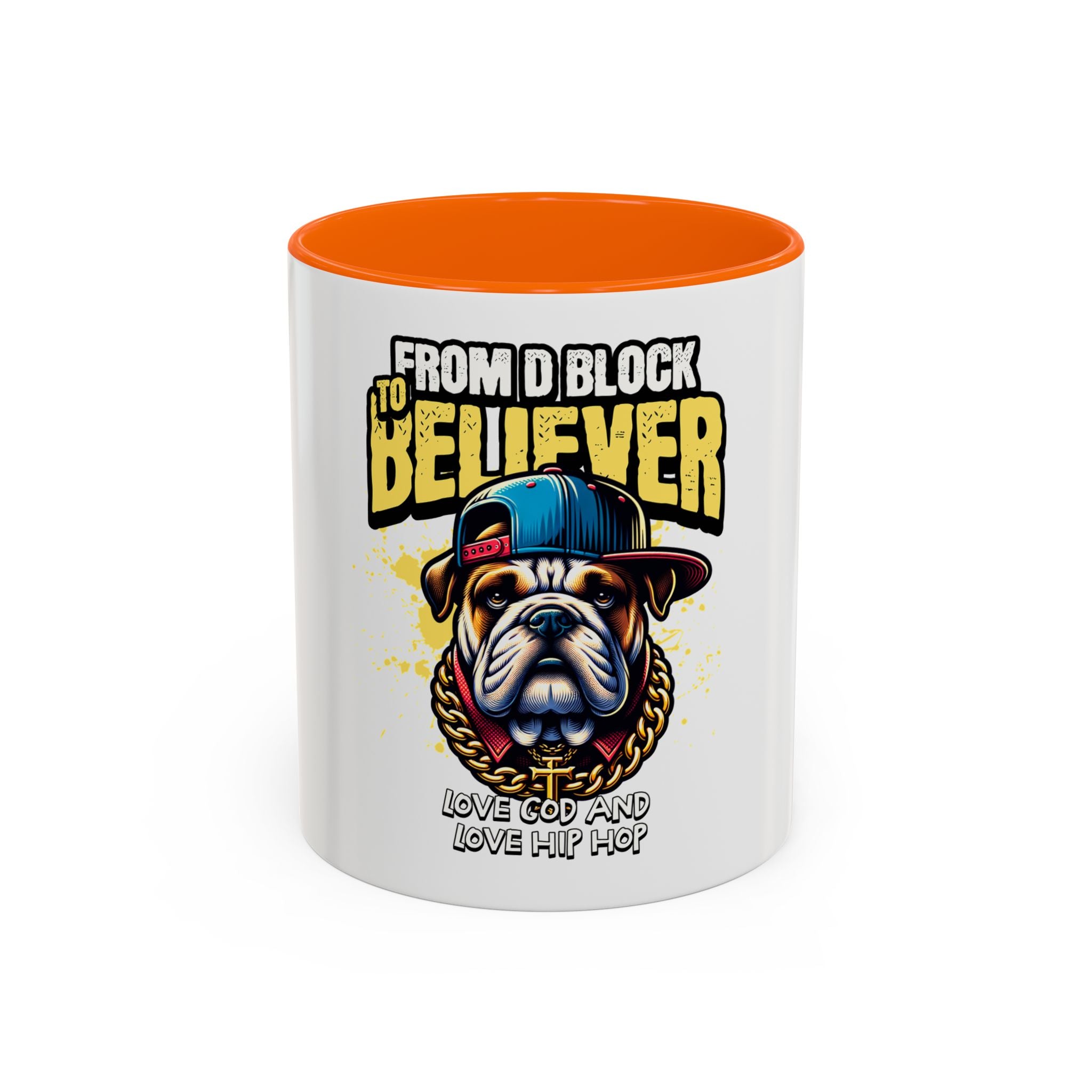 From D Block to Believer Coffee Mug – 'Love God and Love Hip Hop' Accent Mug