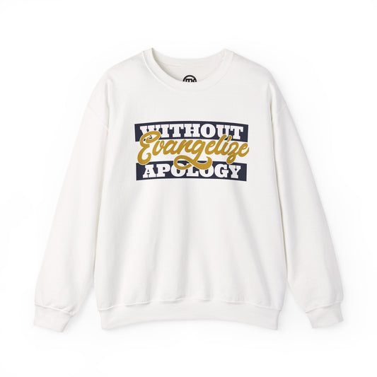 Crewneck Sweatshirt "Without Evangelize Apology" — Faith-Based Graphic Pullover