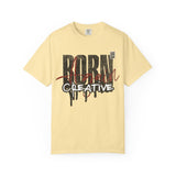 Born Creative Graphic T-Shirt — "Can't Stop Creating" Back