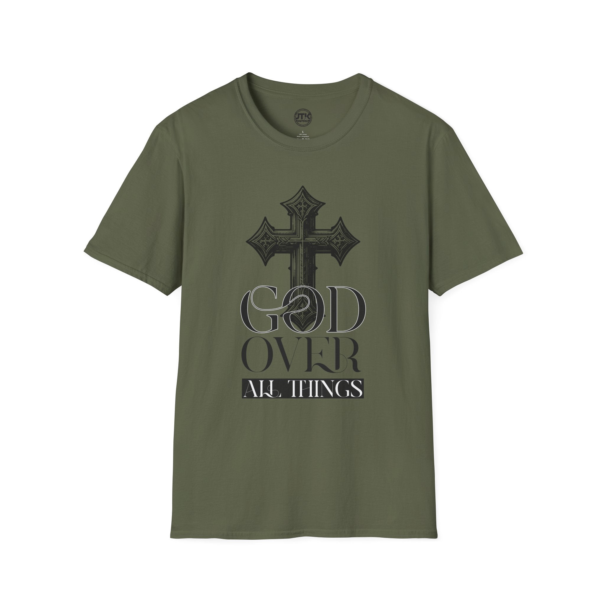 God Over All Things T-Shirt — GOAT Faith Tee