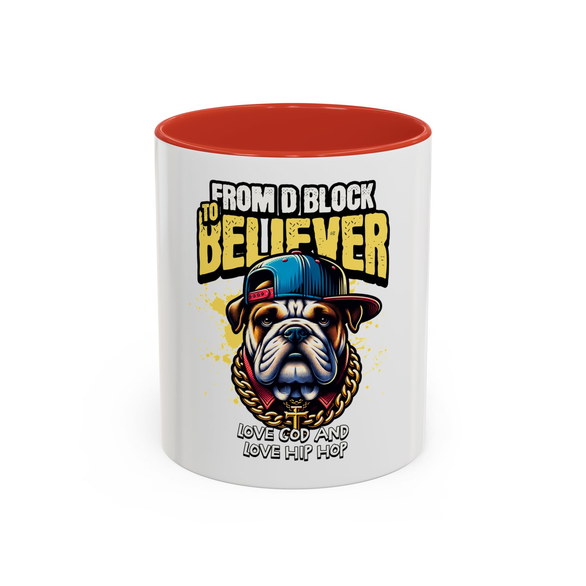 From D Block to Believer Coffee Mug – 'Love God and Love Hip Hop' Accent Mug