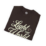 "Light of the World"  Graphic T-Shirt —  / Back "God Over All Things"