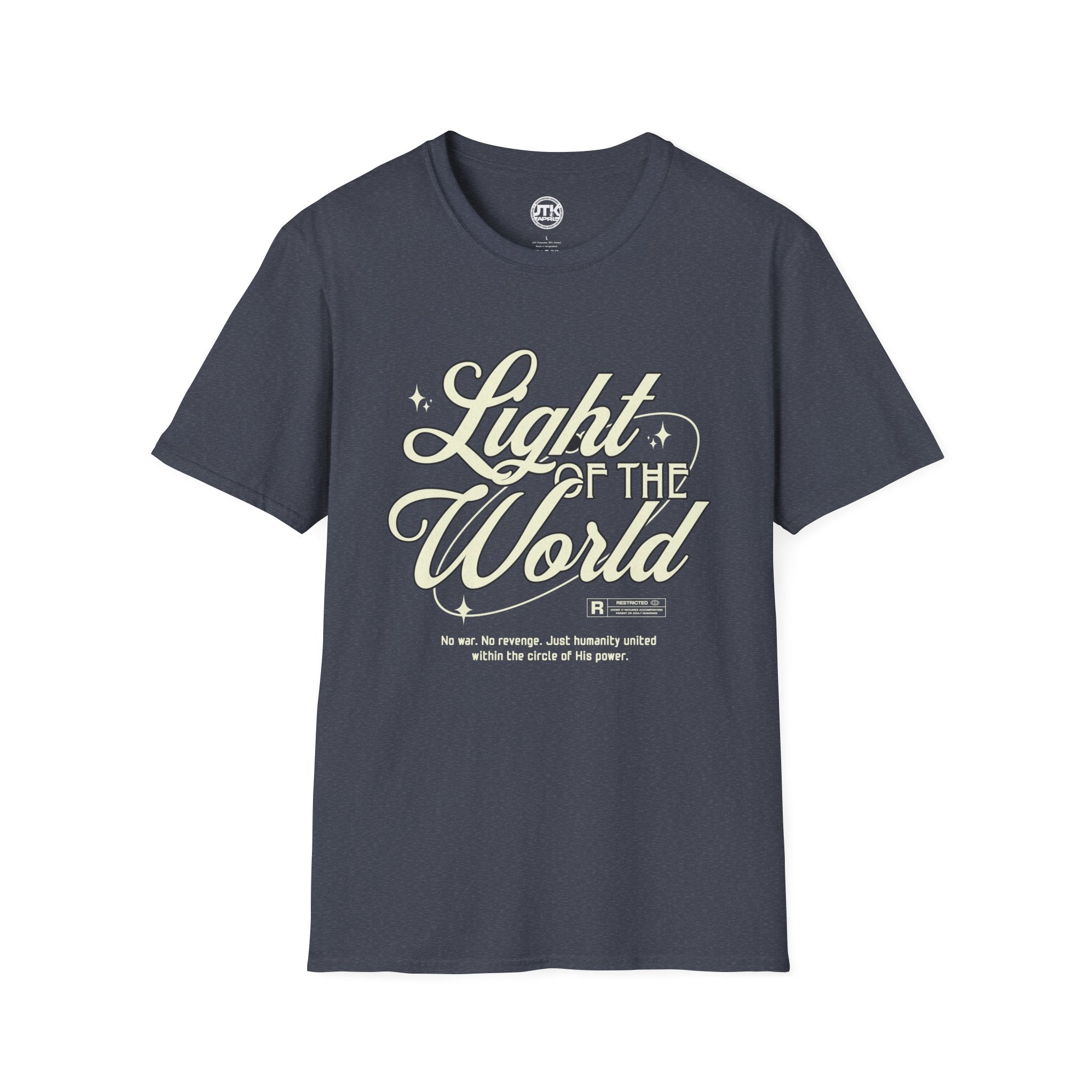 "Light of the World"  Graphic T-Shirt —  / Back "God Over All Things"