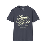 "Light of the World"  Graphic T-Shirt —  / Back "God Over All Things"