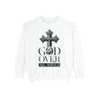 God Over All Things Sweatshirt — Crewneck