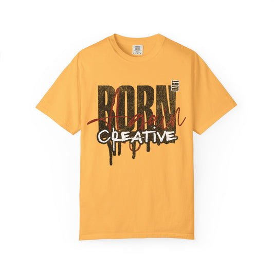 Born Creative Graphic T-Shirt — "Can't Stop Creating" Back