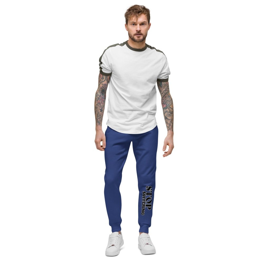 Stop Suffering Unisex fleece sweatpants 66baad