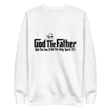 God The Father Unisex Premium White Sweatshirt